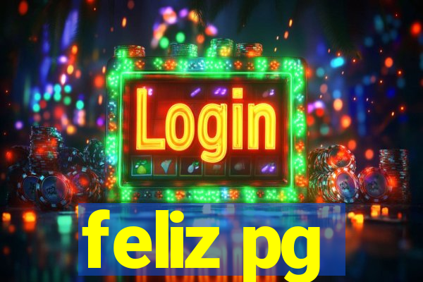 feliz pg